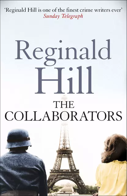 Обложка книги The Collaborators, Reginald  Hill