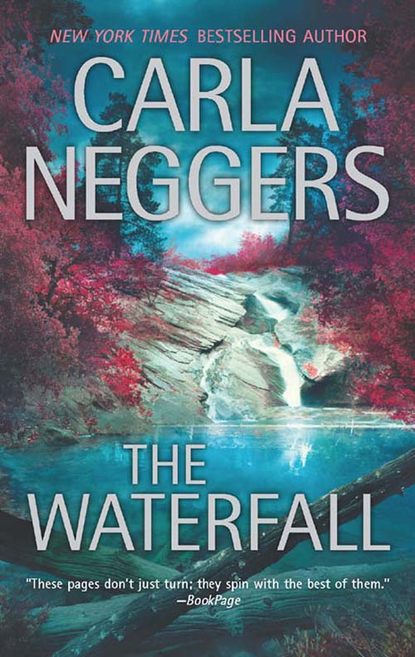 Carla Neggers - The Waterfall
