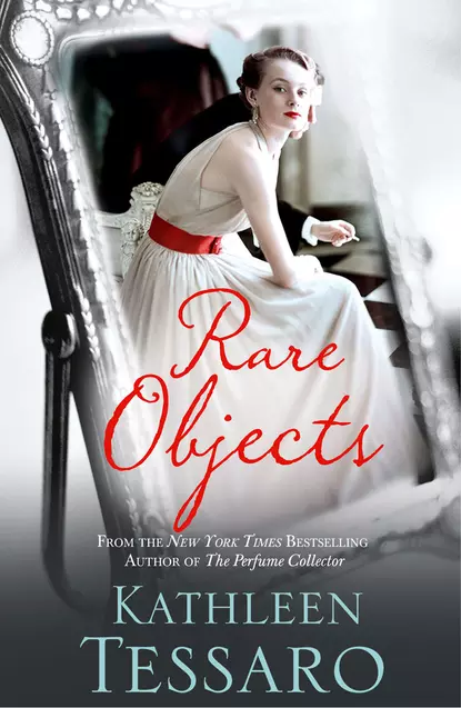 Обложка книги Rare Objects, Kathleen Tessaro