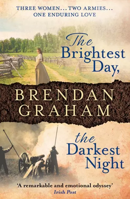 Обложка книги The Brightest Day, The Darkest Night, Brendan  Graham