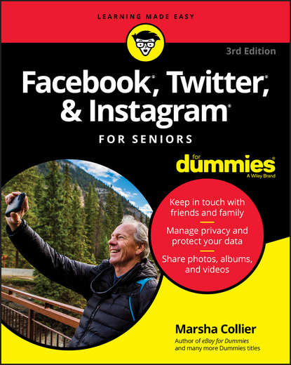 Marsha  Collier - Facebook, Twitter, and Instagram For Seniors For Dummies