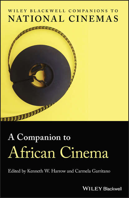 Carmela  Garritano - A Companion to African Cinema
