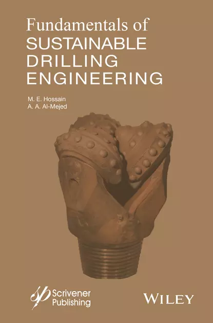 Обложка книги Fundamentals of Sustainable Drilling Engineering, M. Hossain E.