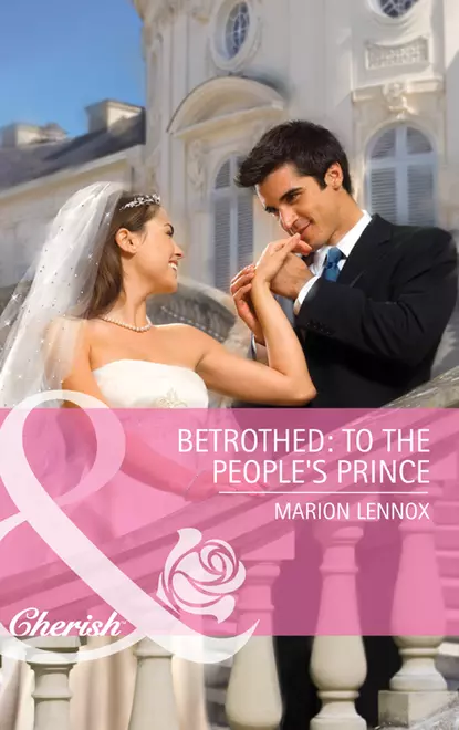 Обложка книги Betrothed: To the People's Prince, Marion  Lennox