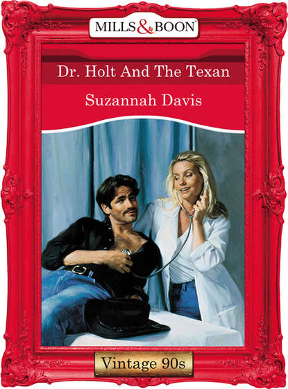 Suzannah  Davis - Dr. Holt And The Texan