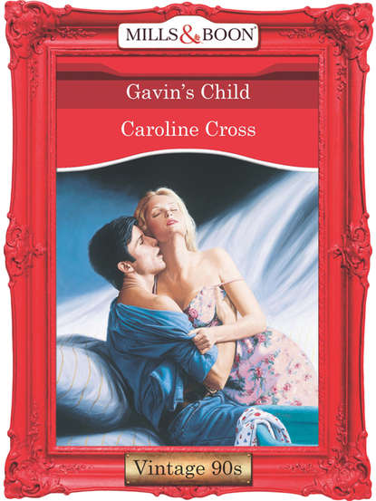 Caroline Cross - Gavin's Child