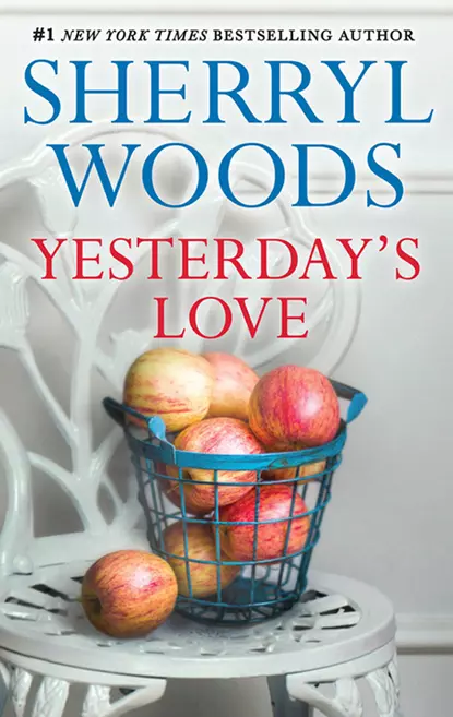 Обложка книги Yesterday's Love, Sherryl  Woods