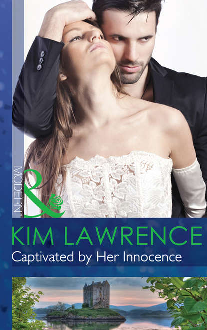 Kim Lawrence — Captivated by Her Innocence