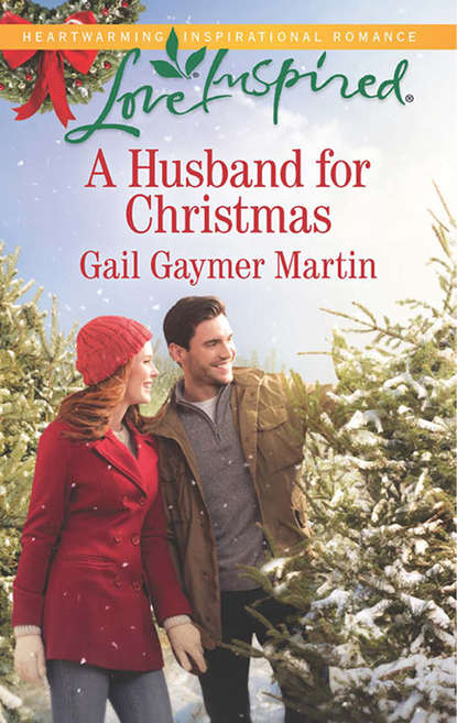 Gail Martin Gaymer - A Husband For Christmas