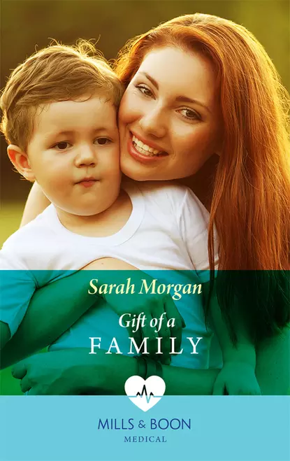 Обложка книги Gift of a Family, Сара Морган