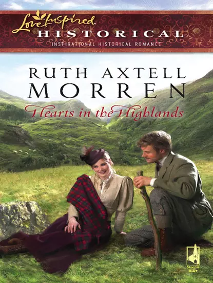 Обложка книги Hearts In The Highlands, Ruth Morren Axtell