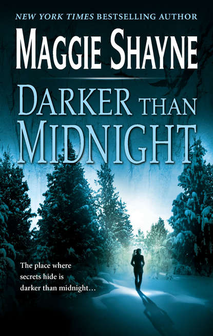 Maggie Shayne - Darker Than Midnight