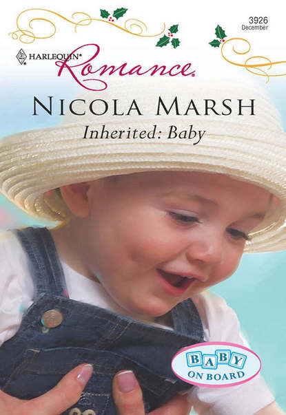 Nicola Marsh - Inherited: Baby