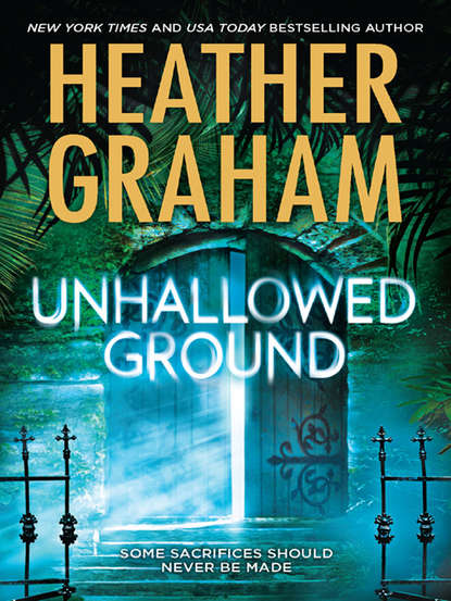 Heather Graham - Unhallowed Ground