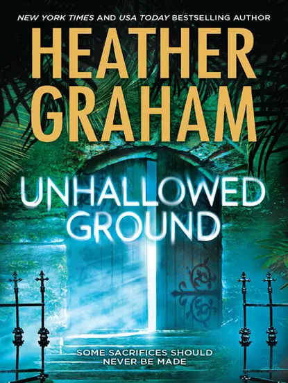 Обложка книги Unhallowed Ground, Heather Graham