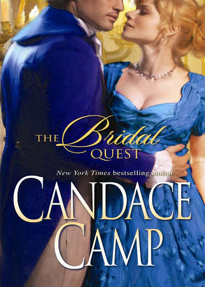 Candace  Camp - The Bridal Quest