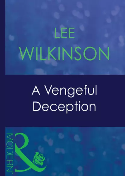 Обложка книги A Vengeful Deception, Lee  Wilkinson