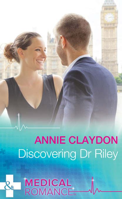 Annie  Claydon - Discovering Dr Riley