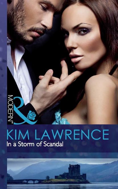 Kim Lawrence — In a Storm of Scandal