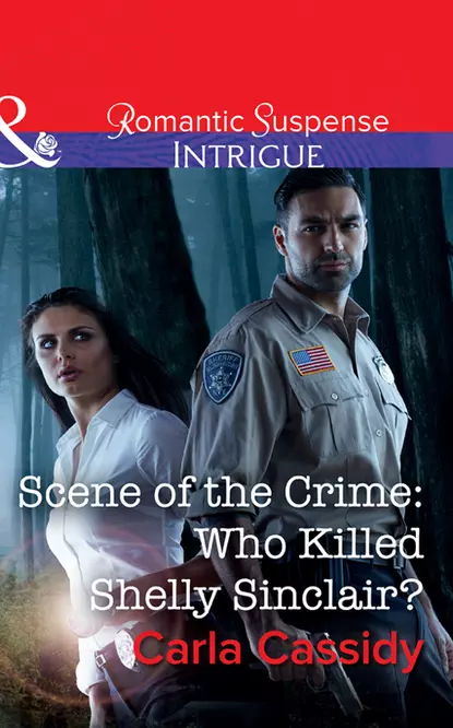 Обложка книги Scene Of The Crime: Who Killed Shelly Sinclair?, Carla  Cassidy