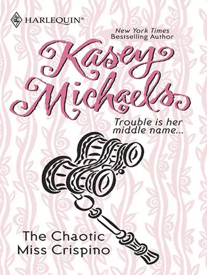 Обложка книги The Chaotic Miss Crispino, Кейси Майклс