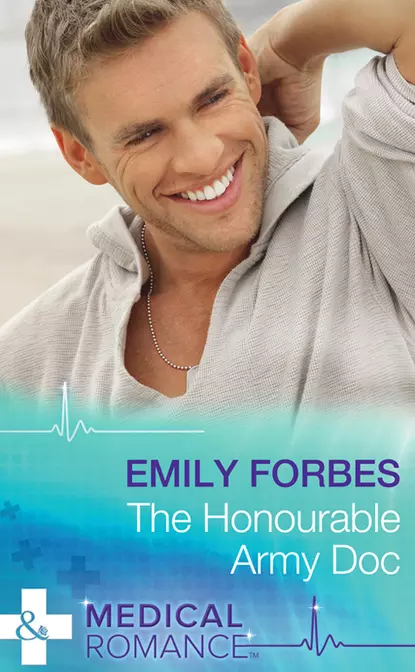 Обложка книги The Honourable Army Doc, Emily  Forbes