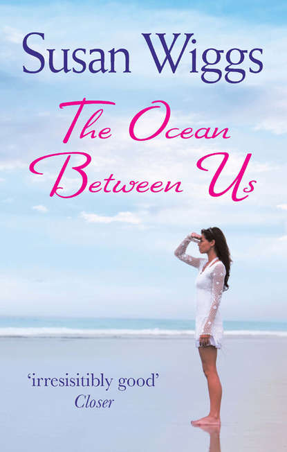 Сьюзен Виггс — The Ocean Between Us