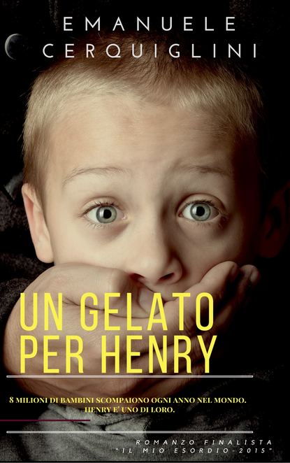 Emanuele Cerquiglini - Un Gelato Per Henry