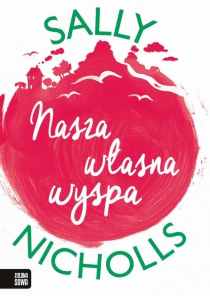 

Nasza własna wyspa