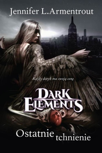 

Ostatnie tchnienie Tom 3 Dark Elements