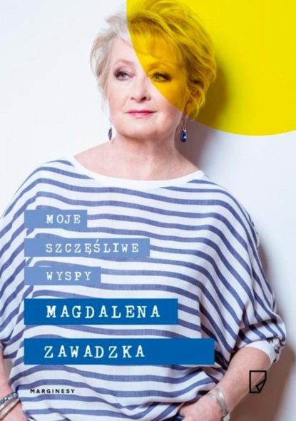 

Moje szczęśliwe wyspy