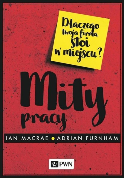 Ian Macrae - Mity pracy