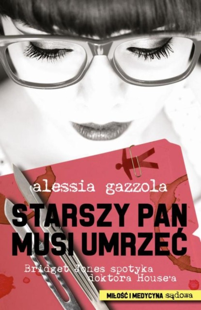 Alessia Gazzola — Starszy pan musi umrzeć