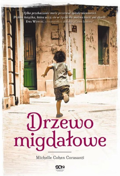 Michelle Cohen Corasanti — Drzewo migdałowe