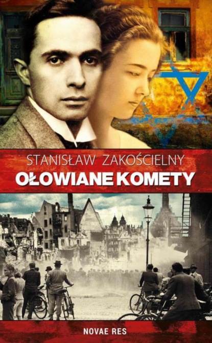 Stanisław Zakościelny — Ołowiane komety