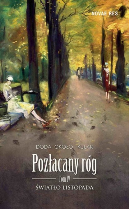 Doda Około-Kułak — Pozłacany r?g. Tom IV