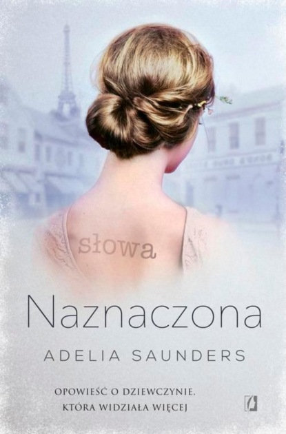 Adelia Saunders — Naznaczona