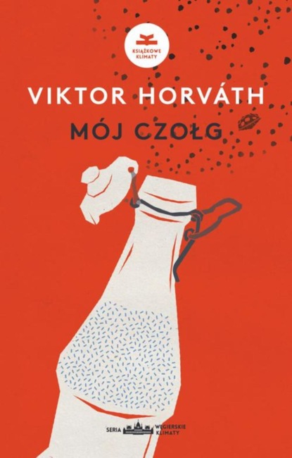 Viktor Horváth - Mój czołg