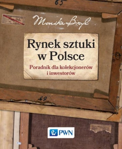 Monika Bryl - Rynek sztuki w Polsce