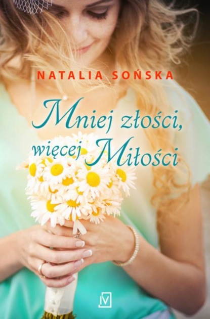 

Mniej złości, więcej miłości
