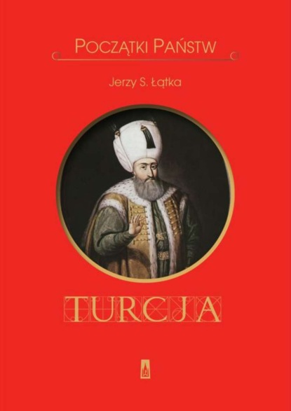 

Początki państw Turcja
