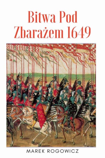 

Bitwa pod Zbarażem 1649