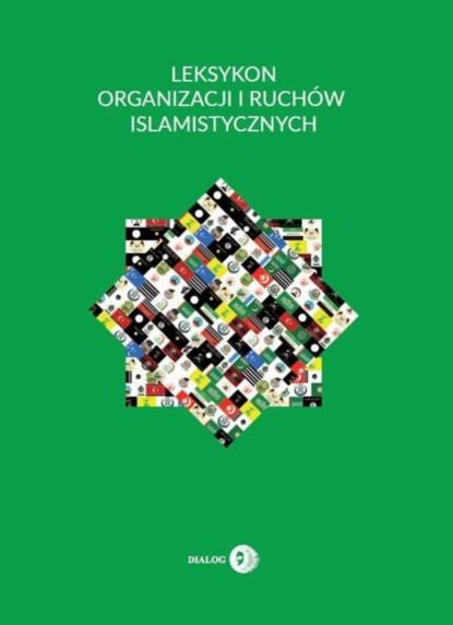 Krzysztof Izak - Leksykon organizacji i ruchów islamistycznych