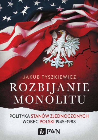 Jakub Tyszkiewicz - Rozbijanie monolitu