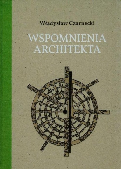 

Wspomnienia architekta