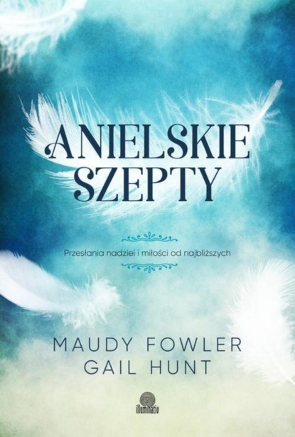 Maudy Fowler — Anielskie szepty