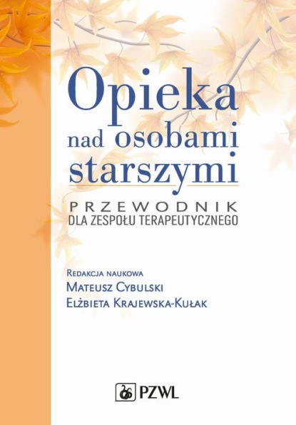 Elżbieta Krajewska-Kułak - Opieka nad osobami starszymi