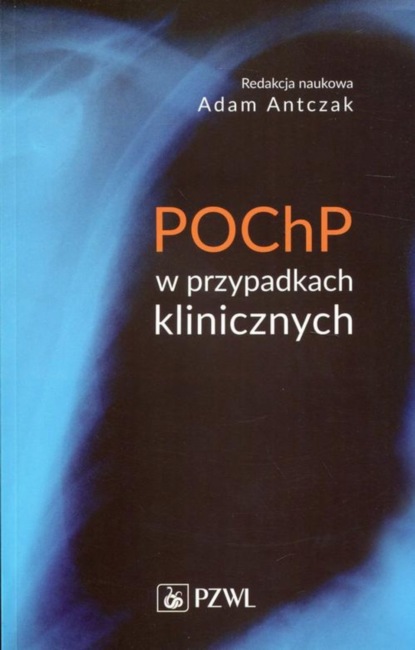 Группа авторов - POChP w przypadkach klinicznych