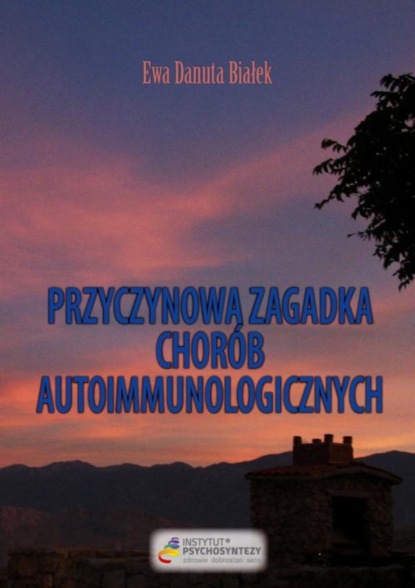 

Przyczynowa zagadka chorób autoimmunologicznych