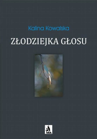 Kalina Kowalska — Złodziejka głosu